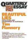Image for Beautiful Lies: Population &amp; Environment in Australia: Quarterly Essay 9