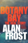 Image for Botany Bay: The Real Story