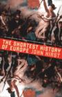 Image for The Shortest History of Europe