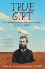 Image for True Girt: The Unauthorised History of Australia