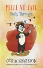 Image for Pelle No-Tail Pulls Through (Book 3)