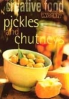 Image for Pickles and Chutneys : Pickles and Chutneys