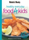 Image for Healthy Everyday Food for Kids