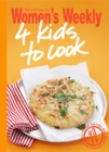 Image for 4 Kids to Cook