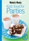 Image for Kid&#39;s Food for Parties