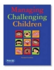 Image for Managing Challenging Children