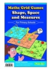 Image for Maths Grid Games : Shape, space and measures