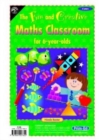 Image for The fun and creative maths classroomFor 6-year-olds : For 6 Year Olds