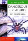 Image for Dangerous creatures of Australia