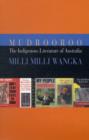 Image for The Indigenous Literature of Australia : Milli Milli Wangka