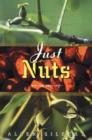 Image for Just Nuts