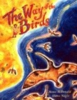 Image for The way of the birds  : a child and a curlew travel across the world