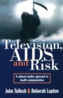 Image for Television, AIDS and Risk