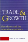 Image for Trade and Growth : New Theory and the Australian Experience