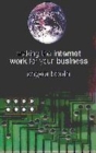 Image for Making the Internet Work for Your Business