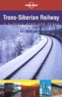 Image for Trans-Siberian Railway  : a classic overland route