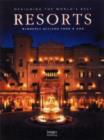 Image for Desiging the World&#39;s Best Resorts