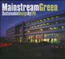 Image for Mainstream Green: Sustainable Design by LPA