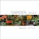 Image for Garden Detail Ideas: Inspiration, Great Garden Spaces