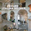 Image for A Pocketful of Luxury Italian Hotels