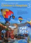 Image for Designing the world&#39;s best children&#39;s hospitals 3  : the future of healing environments