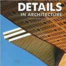 Image for Details in architecture  : creative detailing by leading architects