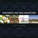 Image for Parliaments and Their Architecture
