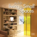 Image for Stylish living in small spaces