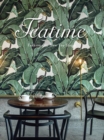 Image for Teatime  : fashionable new tea shops