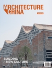 Image for Architecture China  : building for a new culture