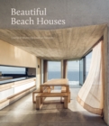 Image for Beautiful beach houses  : living in stunning coastal escapes