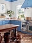 Image for Classic Kitchens for Modern Living