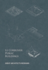 Image for Le Corbusier Public Buildings