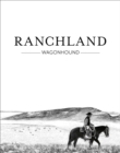 Image for Ranchland  : Wagonhound
