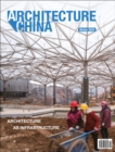 Image for Architecture China: Architecture as Infrastructure