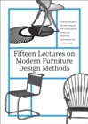 Image for Fifteen Lectures on Modern Furniture Design Methods