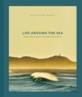 Image for Life Around the Sea