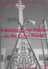 Image for Literature and Politics in the Celtic World