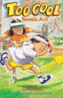 Image for Tennis Ace - TooCool Series