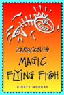 Image for Zarconi&#39;s magic flying fish