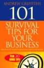 Image for 101 Survival Tips for Your Business