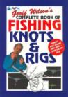Image for Geoff Wilson&#39;s Complete Book of Fishing Knots and Rigs
