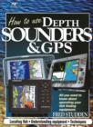 Image for How to use depth-sounders &amp; GPS  : all you need to know about operating your fish finding equipment
