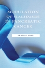 Image for Modulation Of Sialidases In Pancreatic Cancer