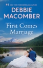 Image for First Comes Marriage