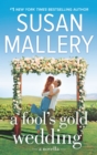 Image for Fool&#39;s Gold Wedding (novella)