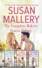 Image for Complete Bakery Sisters Trilogy/Sweet Talk/Sweet Spot/Sweet