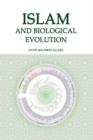 Image for Islam and Biological Evolution