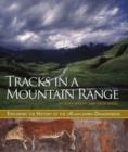 Image for Tracks in a Mountain Range