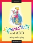 Image for Hyperactivity and ADD
